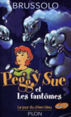 Peggy Sue et les fantômes - couverture livre occasion