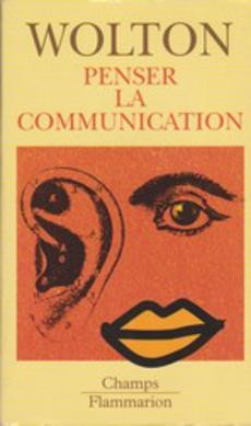 Penser la communication - couverture livre occasion