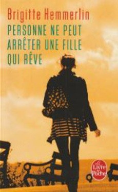 Personne ne peut arrêter une fille qui rêve - couverture livre occasion