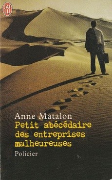 Petit abécédaire des entreprises malheureuses - couverture livre occasion