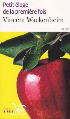 Petit éloge de la première fois - couverture livre occasion