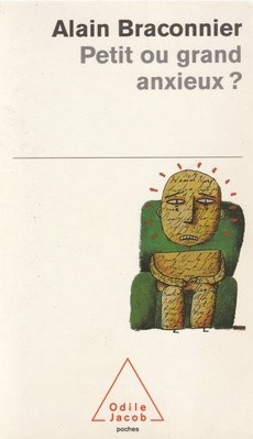 Petit ou grand anxieux ? - couverture livre occasion
