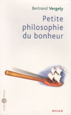 Petite philosophie du bonheur - couverture livre occasion