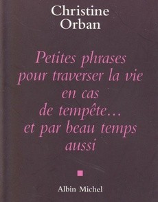 Petites phrases pour traverser la vie en cas de tempête - couverture livre occasion