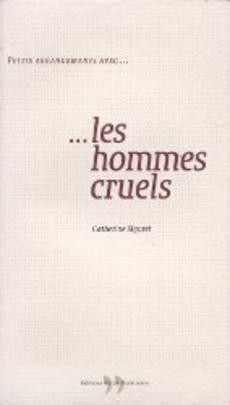 Petits arrangements avec... Les hommes cruels - couverture livre occasion