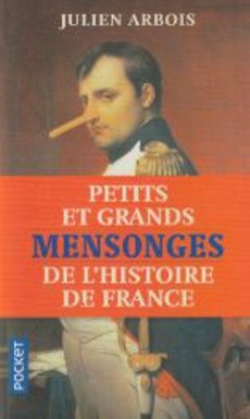 Petits et grands mensonges de l'Histoire de France - couverture livre occasion