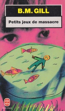 Petits jeux de massacre - couverture livre occasion