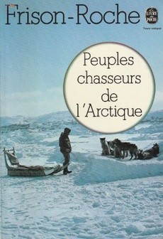 Peuples chasseurs de l'Arctique - couverture livre occasion