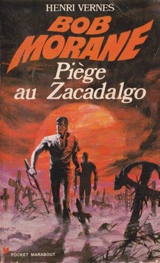 Piège au Zacadalgo - couverture livre occasion