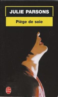 couverture de 'Piège de soie' - couverture livre occasion