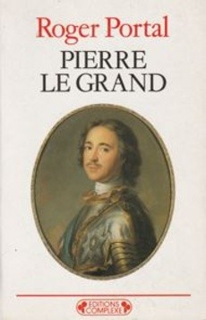 Pierre le Grand - couverture livre occasion