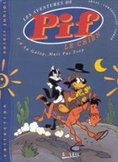 Pif le chien : Au galop, mais pas trop. - couverture livre occasion