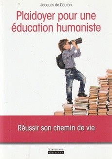 Plaidoyer pour une éducation humaniste - couverture livre occasion