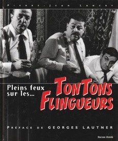Pleins feux sur les... Tontons Flingueurs - couverture livre occasion