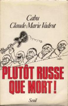 Plutôt Russe que mort ! - couverture livre occasion