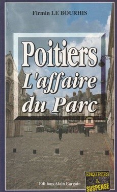 Poitiers, l'affaire du parc - couverture livre occasion