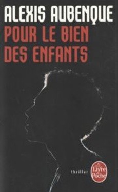 Pour le bien des enfants - couverture livre occasion