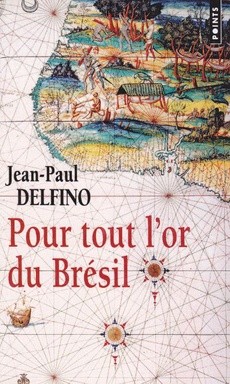 Pour tout l'or du Brésil - couverture livre occasion
