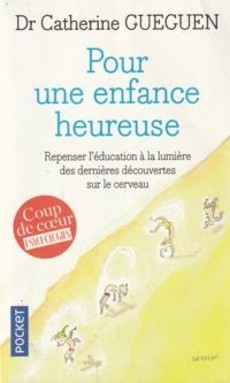 Pour une enfance heureuse - couverture livre occasion