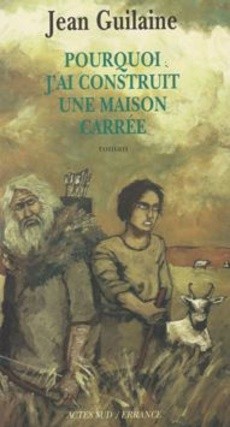 Pourquoi j'ai construit une maison carrée - couverture livre occasion