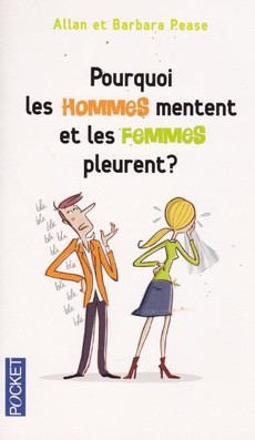 Pourquoi les hommes mentent et les femmes pleurent ? - couverture livre occasion