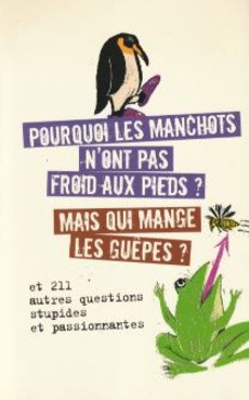 Pourquoi les manchots n'ont pas froid aux pieds ? - couverture livre occasion