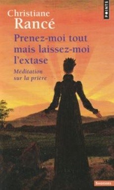 Prenez-moi tout mais laissez-moi l'extase - couverture livre occasion