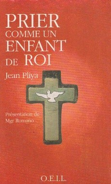 Prier comme un enfant de Roi - couverture livre occasion