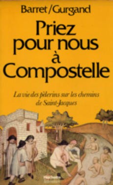 Priez pour nous à Compostelle - couverture livre occasion