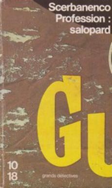 Profession : salopard - couverture livre occasion