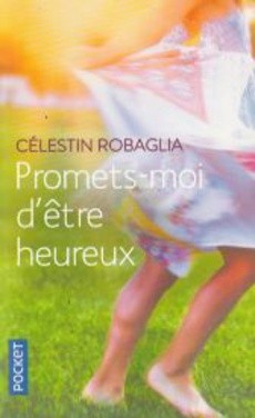 Promets-moi d'être heureux - couverture livre occasion