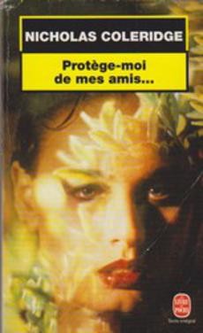 Protège-moi de mes amis... - couverture livre occasion