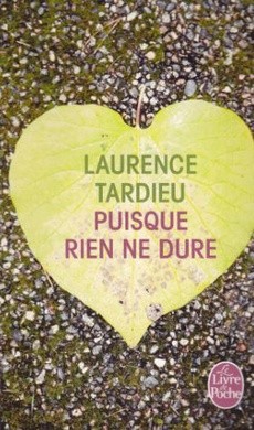 Puisque rien ne dure - couverture livre occasion