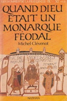 Quand Dieu était un monarque féodal - couverture livre occasion