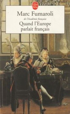 Quand l'Europe parlait francais - couverture livre occasion