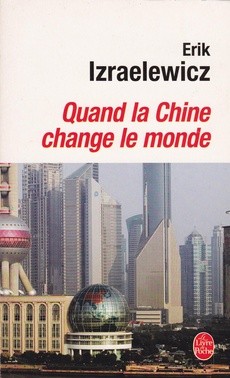 Quand la Chine change le monde - couverture livre occasion