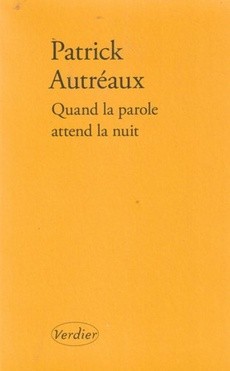 Quand la parole attend la nuit - couverture livre occasion