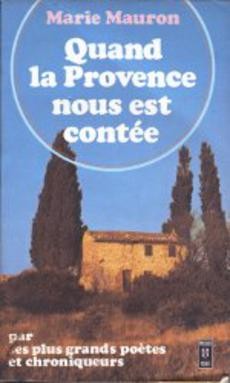 Quand la Provence nous est contée - couverture livre occasion