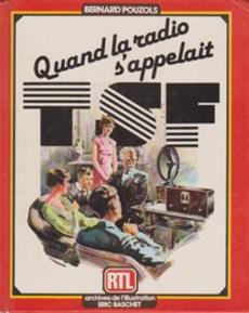 Quand la radio s'appelait TSF - couverture livre occasion