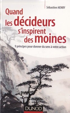 Quand les décideurs s'inspirent des moines - couverture livre occasion