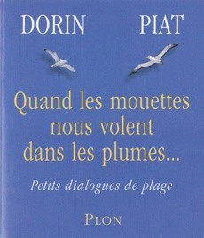 Quand les mouettes nous volent dans les plumes... - couverture livre occasion