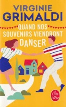 Quand nos souvenirs viendront danser - couverture livre occasion