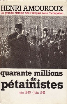 Quarante millions de pétainistes - couverture livre occasion