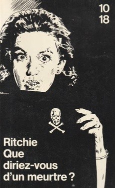 Que diriez-vous d'un meurtre ? - couverture livre occasion