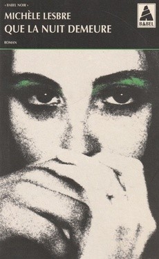 Que la nuit demeure - couverture livre occasion