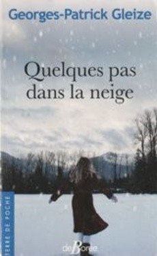 Quelques pas dans la neige - couverture livre occasion
