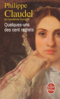 Quelques-uns des cent regrets - couverture livre occasion