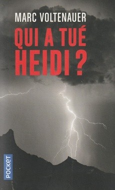 Qui a tué Heidi ? - couverture livre occasion