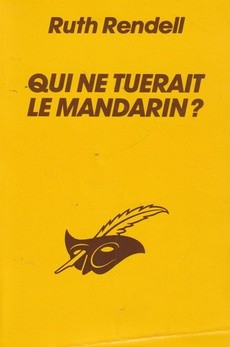 Qui ne tuerait le mandarin ? - couverture livre occasion