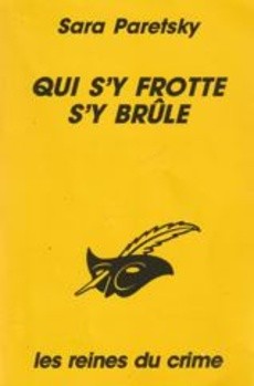 Qui s'y frotte s'y brûle - couverture livre occasion